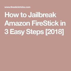 firestick jailbreak tool for windows